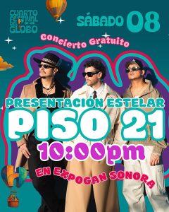 Piso 21 free concert at Hermosillo Hot Air Balloon Festival