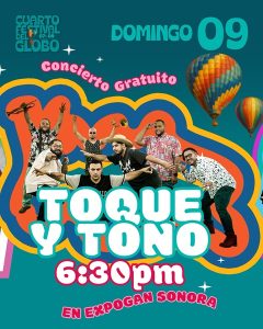 Toque y Tono free concert at Hermosillo Hot Air Balloon Festival