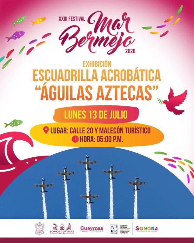 Festival Mar Bermejo 2026 with the exhibition of the acrobatic group Aguilas Aztecas on Monday, July 13 at Street 20 and Tourist Malecon at 5pm