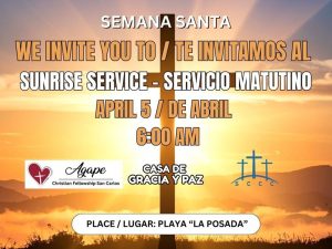 Easter sunrise service San Carlos Sonora 2026 Christian Church Services